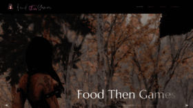 What Foodthengames.com website looked like in 2020 (4 years ago)
