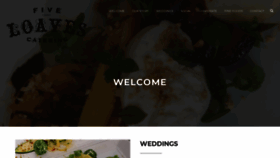 What Fiveloavescatering.com website looked like in 2020 (4 years ago)
