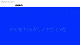 What Festival-tokyo.jp website looked like in 2021 (3 years ago)