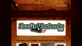 What Familywoodworksllc.com website looked like in 2021 (3 years ago)