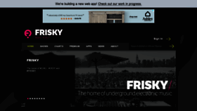 What Friskyradio.com website looked like in 2021 (3 years ago)