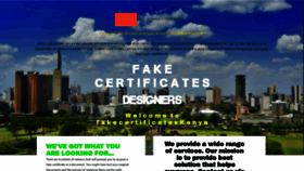 What Fakecertificateskenya.com website looked like in 2021 (3 years ago)