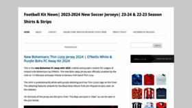 What Footballkitnews.com website looks like in 2024 