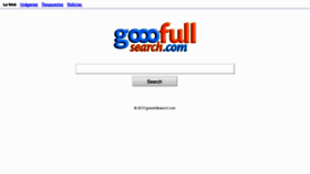 What Gooofullsearch.com website looked like in 2013 (11 years ago)