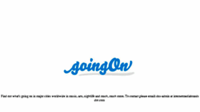 What Goingon.com website looked like in 2016 (7 years ago)