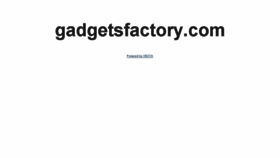 What Gadgetsfactory.com website looked like in 2017 (7 years ago)
