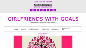What Girlfriendswithgoals.com website looked like in 2017 (7 years ago)