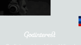What Godinterest.com website looked like in 2017 (7 years ago)