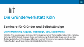What Gruenderwerkstatt-koeln.de website looked like in 2017 (6 years ago)