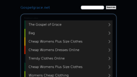 What Gospelgrace.net website looked like in 2017 (6 years ago)