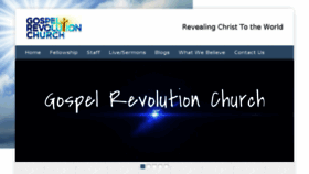 What Gospelrevolutionchurch.com website looked like in 2017 (6 years ago)