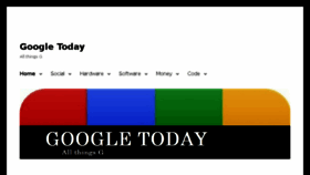 What Googletoday.net website looked like in 2017 (6 years ago)