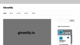 What Ghostify.io website looked like in 2017 (6 years ago)