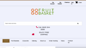 What Gogofruitbasket.com website looked like in 2018 (6 years ago)