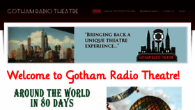 What Gothamradiotheatre.com website looked like in 2018 (5 years ago)