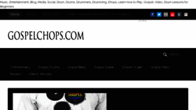 What Gospelchops.com website looked like in 2018 (5 years ago)