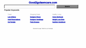 What Good2golawncare.com website looked like in 2018 (5 years ago)