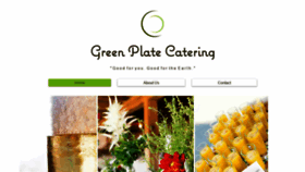 What Greenplatecatering.com website looked like in 2019 (5 years ago)