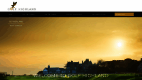 What Golfhighland.com website looked like in 2019 (4 years ago)