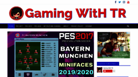 What Gamingwithtr.com website looked like in 2019 (4 years ago)