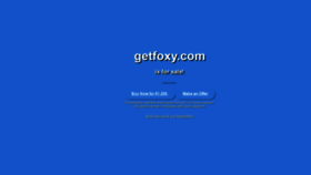 What Getfoxy.com website looked like in 2019 (6 years ago)