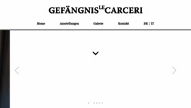 What Gefaengnislecarcerigalerie.it website looked like in 2020 (5 years ago)
