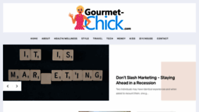 What Gourmet-chick.com website looked like in 2020 (3 years ago)