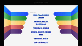 What Gtmovies.com website looked like in 2021 (3 years ago)