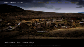 What Ghosttowngallery.com website looked like in 2022 (1 year ago)