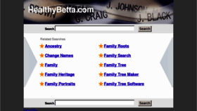 What Healthybetta.com website looked like in 2013 (11 years ago)