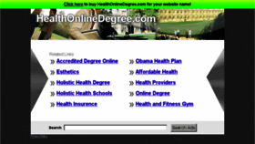 What Healthonlinedegree.com website looked like in 2013 (10 years ago)