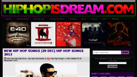 What Hiphopisdream.com website looked like in 2013 (10 years ago)