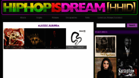 What Hiphopisdream.com website looked like in 2017 (6 years ago)