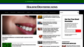 What Holisticdentistry.news website looked like in 2020 (3 years ago)