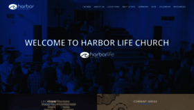What Harborlifechurch.net website looked like in 2021 (3 years ago)