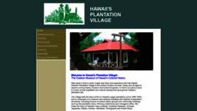 What Hawaiiplantationvillage.org website looks like in 2024 