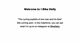 What Ibikedaily.com website looked like in 2015 (8 years ago)
