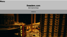 What Iheaders.com website looked like in 2017 (6 years ago)