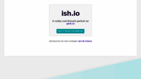 What Ish.io website looked like in 2018 (6 years ago)