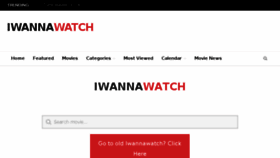 What Iwannawatch.is website looked like in 2018 (6 years ago)