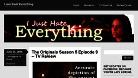 What Ijusthateeverything.com website looked like in 2018 (5 years ago)