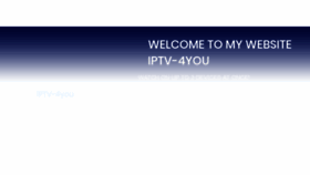 What Iptv-4you.com website looked like in 2019 (5 years ago)