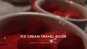 What Icecreamtravelguide.com website looked like in 2019 (4 years ago)