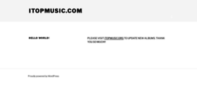 What Itopmusic.com website looked like in 2021 (3 years ago)