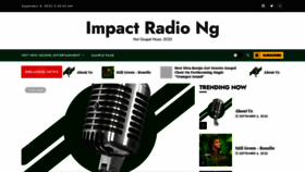 What Impactradio.ng website looked like in 2022 (1 year ago)