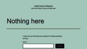 What Infectiousthreads.com website looked like in 2023 (1 year ago)