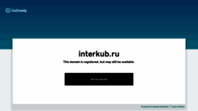 What Interkub.ru website looks like in 2024 