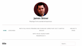 What Jamesshiner.com website looked like in 2017 (6 years ago)