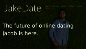 What Jakedate.com website looked like in 2017 (6 years ago)