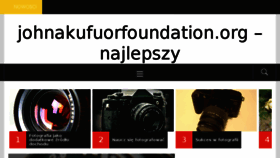 What Johnakufuorfoundation.org website looked like in 2018 (5 years ago)